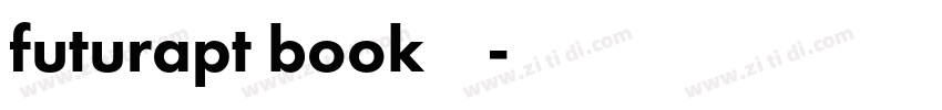 futurapt book字体下载字体转换